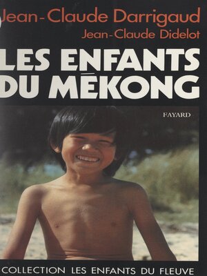 cover image of Les enfants du Mékong